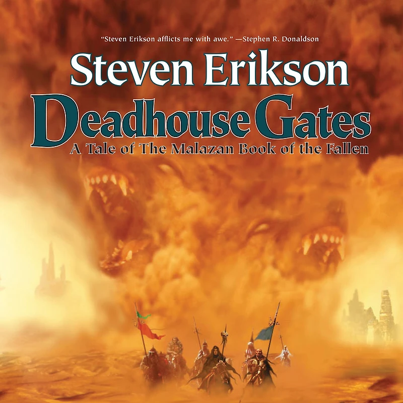 Deadhouse Gates: Book Two of the Malazan Fallen