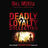 Deadly Loyalty Collection