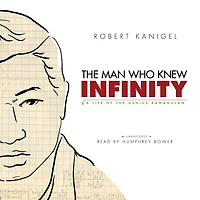the Man Who Knew Infinity: A Life of Genius Ramanujan