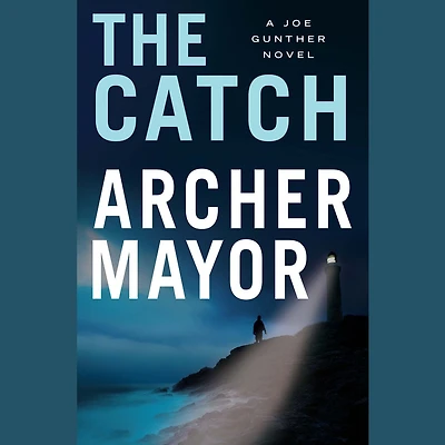 The Catch (Joe Gunther Series #19)