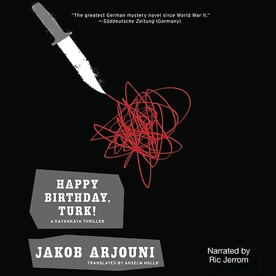 Happy Birthday, Turk! (Kemal Kayankaya Series #1)
