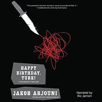 Happy Birthday, Turk! (Kemal Kayankaya Series #1)