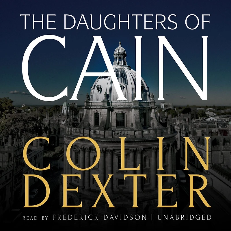 The Daughters of Cain (Inspector Morse Series #11)