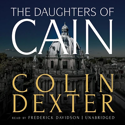 The Daughters of Cain (Inspector Morse Series #11)