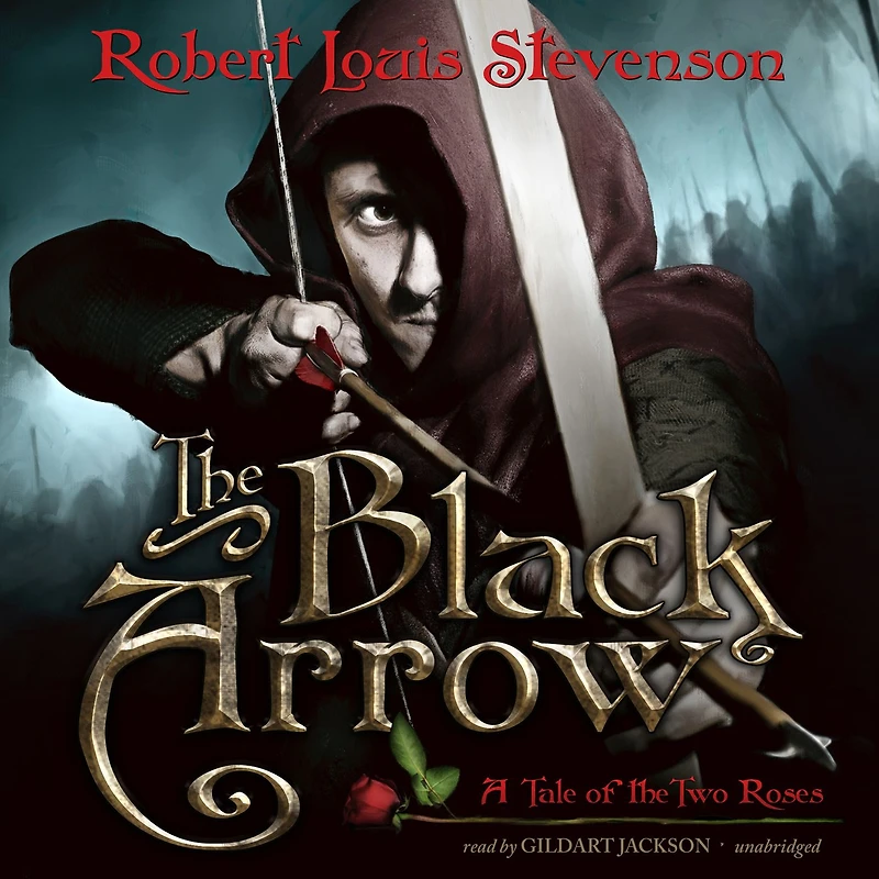 the Black Arrow: A Tale of Two Roses