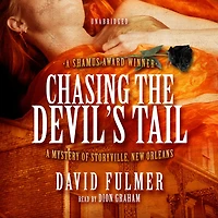 Chasing the Devil's Tail: A Mystery of Storyville, New Orleans