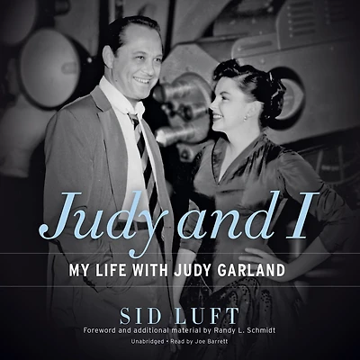 Judy and I: My Life with Garland