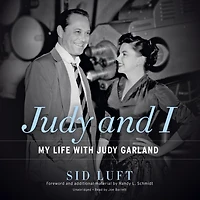 Judy and I: My Life with Garland