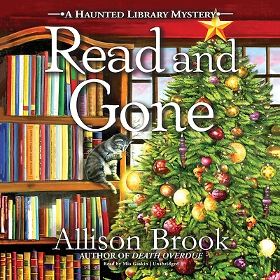 Read and Gone: A Haunted Library Mystery