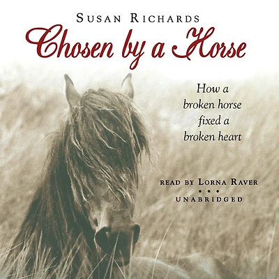 Chosen by A Horse: Memoir