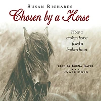 Chosen by A Horse: Memoir