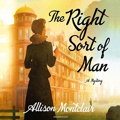 The Right Sort of Man (Sparks & Bainbridge Mystery #1)