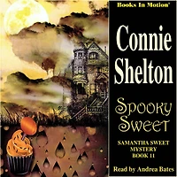 Spooky Sweet (Samantha Mysteries, Book 11)