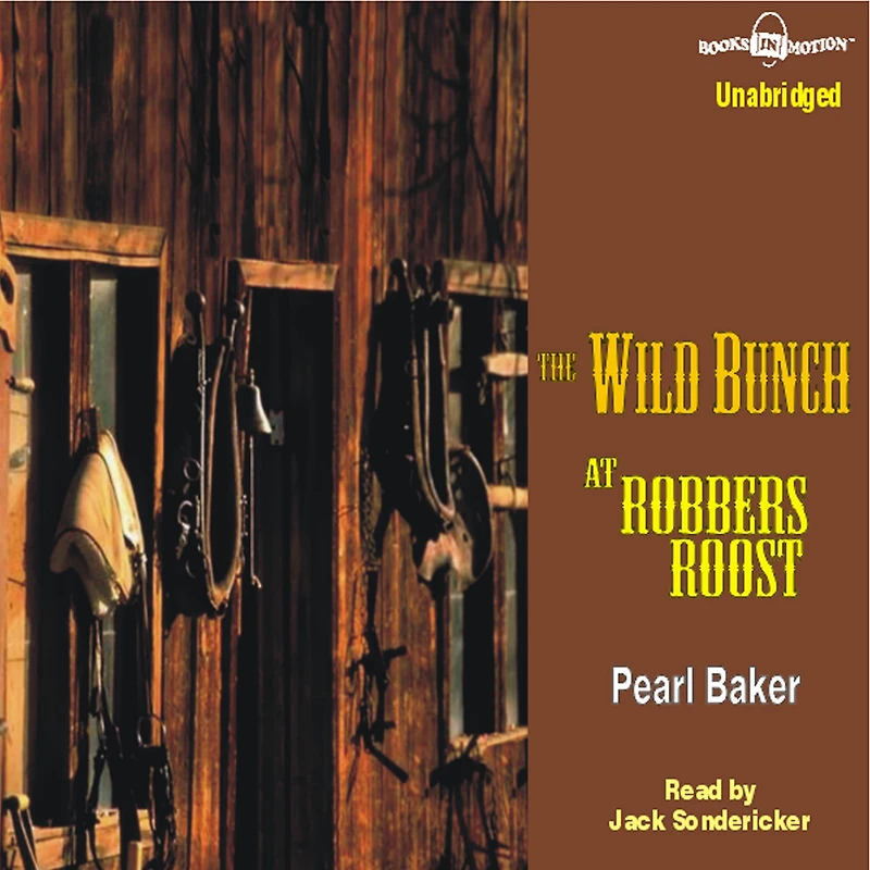 The Wild Bunch At Robbers Roost
