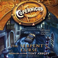 The Copernicus Legacy: Serpent's Curse