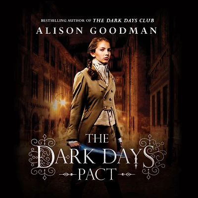 The Dark Days Pact (Lady Helen Trilogy Series #2)