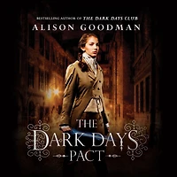 The Dark Days Pact (Lady Helen Trilogy Series #2)