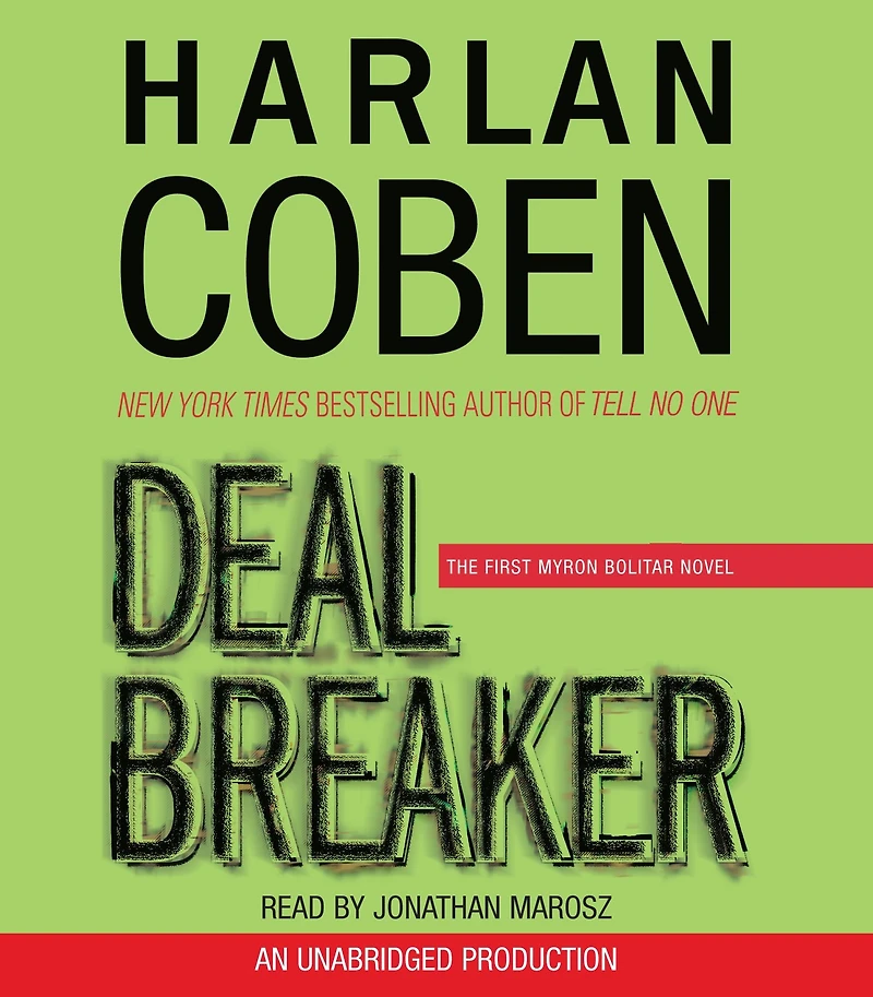 Deal Breaker: The First Myron Bolitar Novel