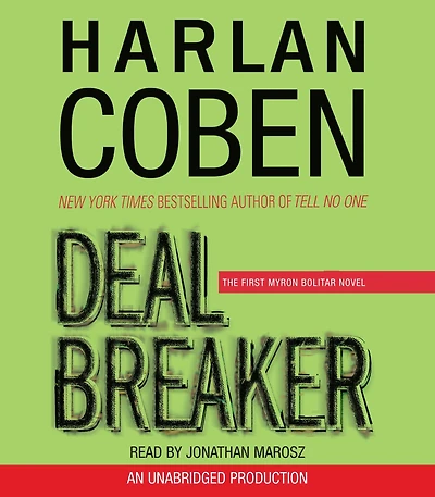 Deal Breaker: The First Myron Bolitar Novel