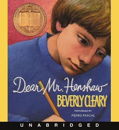 Dear Mr. Henshaw (Newbery Medal Winner)