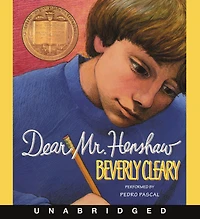 Dear Mr. Henshaw (Newbery Medal Winner)