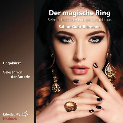 Der magische Ring: Selbstschutz oder Energievampirismus