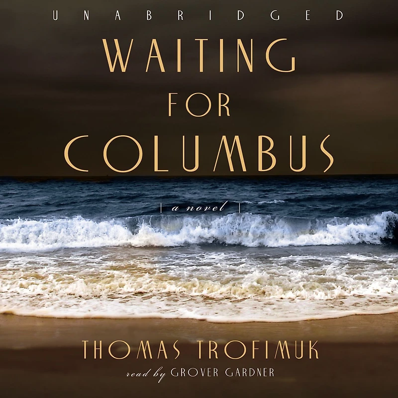 Waiting For Columbus