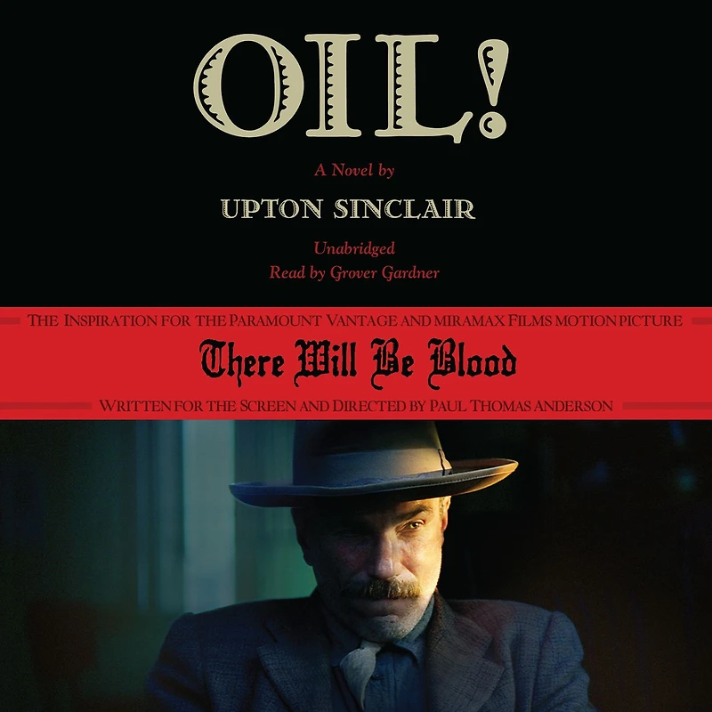 Oil! (Signature Classics)