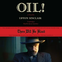 Oil! (Signature Classics)