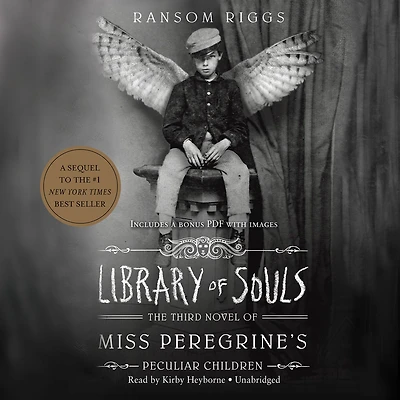 Library of Souls (Miss Peregrine's Peculiar Children Series #3)