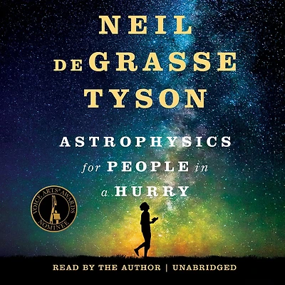 Astrophysics for People a Hurry