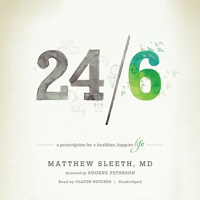 24/6: a Prescription for Healthier, Happier Life