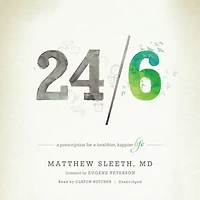 24/6: a Prescription for Healthier, Happier Life