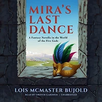 Mira's Last Dance (Penric and Desdemona Series #5)