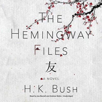 The Hemingway Files: A Novel