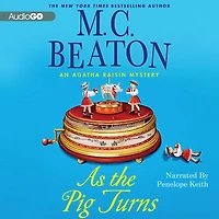 As the Pig Turns (Agatha Raisin Series #22)