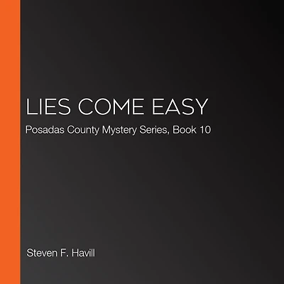 Lies Come Easy