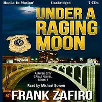 Under a Raging Moon
