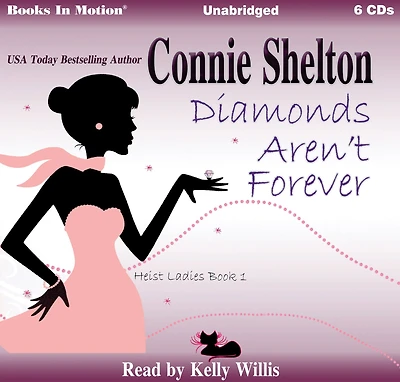 Diamonds Aren't Forever (Heist Ladies, Book 1)