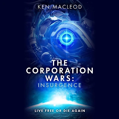 The Corporation Wars: Insurgence