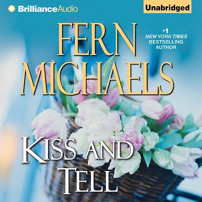Kiss and Tell (Sisterhood Series #23)