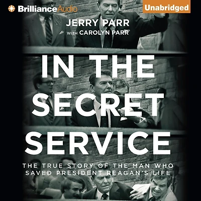 the Secret Service: True Story of Man Who Saved President Reagan's Life