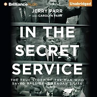 the Secret Service: True Story of Man Who Saved President Reagan's Life