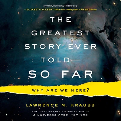 The Greatest Story Ever Told--So Far