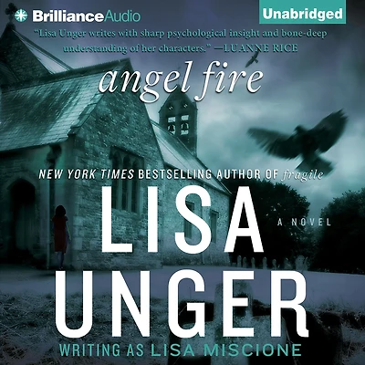 Angel Fire: A Novel