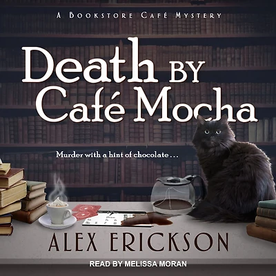 Death by Café Mocha (Bookstore Mystery #7)