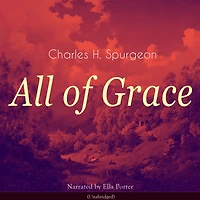 All of Grace: Unabridged