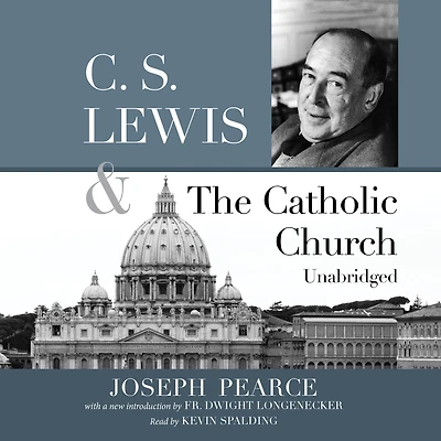 C. S. Lewis and the Catholic Church