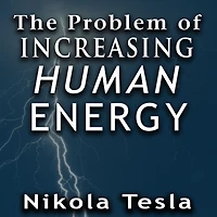 The Problem of Increasing Human Energy