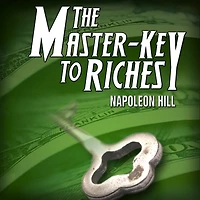 The Master Key to Riches